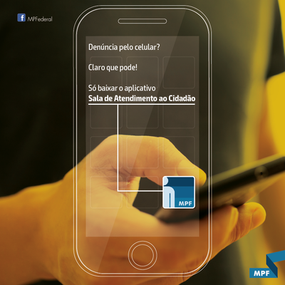 mpf_lanca_aplicativo_que_permite_fazer_denuncias_pelo_celular